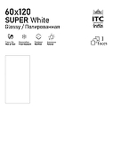 Керамогранит ITC Ceramic SUPER White Glossy Белый Полированный 60x120 см-1